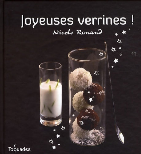 Joyeuses verrines! - Nicole Renaud - Livre