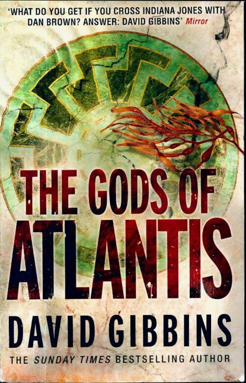 The gods of atlantis - David Gibbins - Livre
