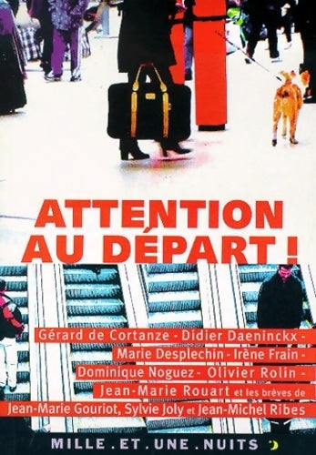 Attention au départ - Collectif - Livre