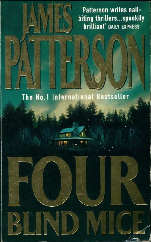 Four blind mice - James Patterson - Livre