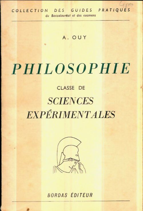 Philosophie. Classes de science expérimentales - Achille Ouy - Livre