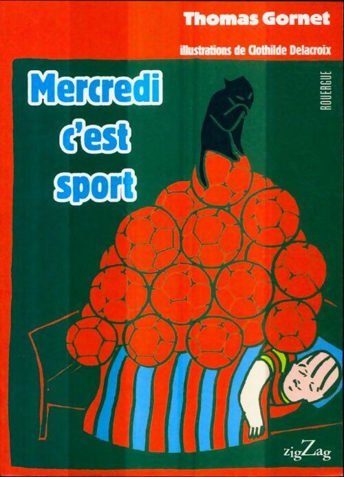Mercredi c'est sport - Thomas Gornet - Livre