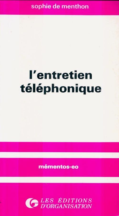 L'entretien téléphonique - Sophie De Menthon - Livre