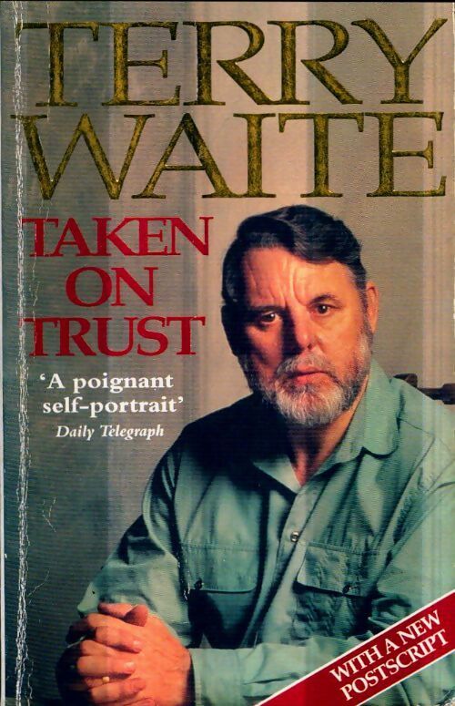 Taken on trust - Terry Waite - Livre