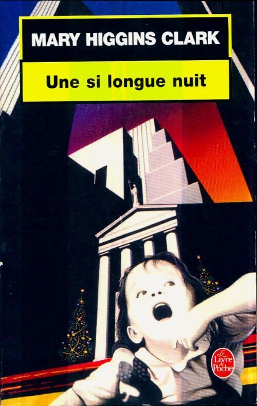 Une si longue nuit - Mary Higgins Clark - Livre