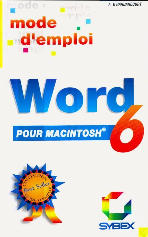 Microsoft Word 6 pour Macintosh - Anatole D'Hardancourt - Livre