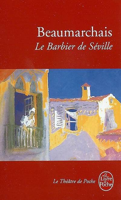 Le barbier de Séville - Beaumarchais - Livre
