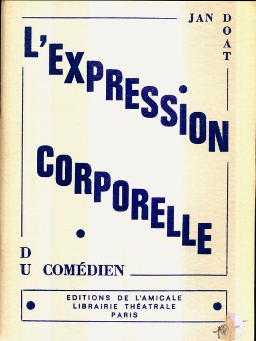 L'expression corporelle du comédien - Jan Doat - Livre