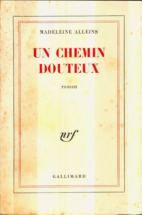 Un chemin douteux - Madeleine Alleins - Livre