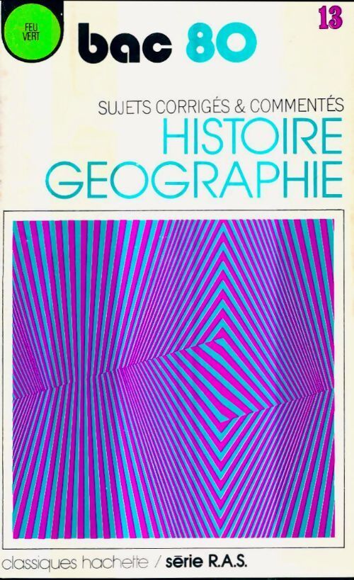 Histoire géographie bac 80 - Collectif - Livre