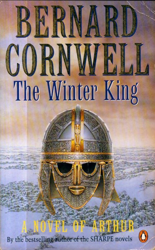 The winter king - Bernard Cornwell - Livre