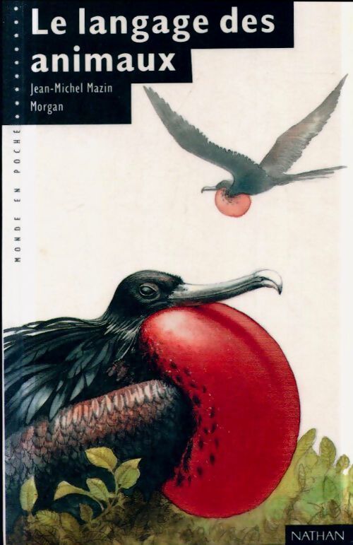 Le langage des animaux - Jean-Michel Mazin - Livre