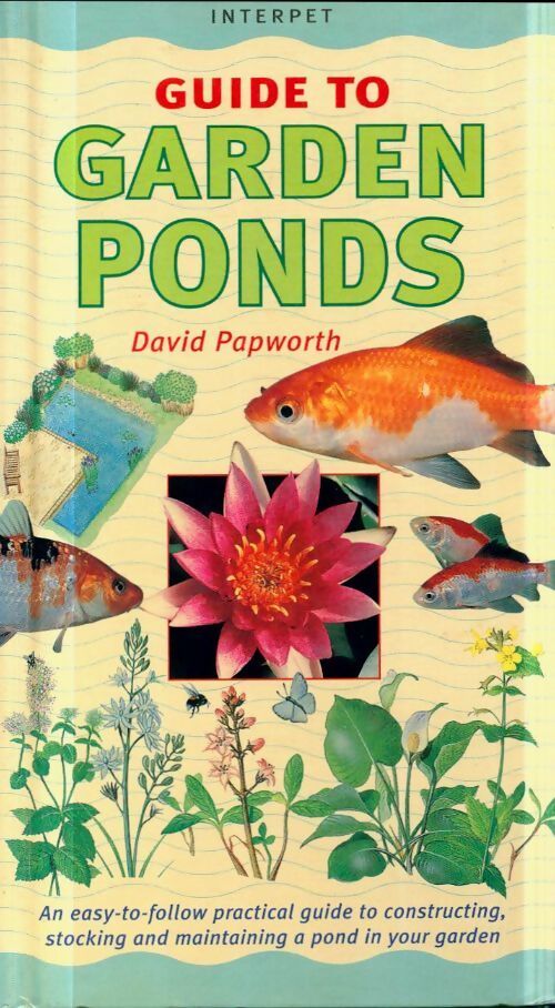 Guide to Garden ponds - David Papworth - Livre