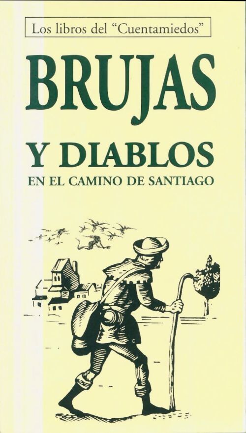 Brujas y diablos en el camino de santiago - Collectif - Livre