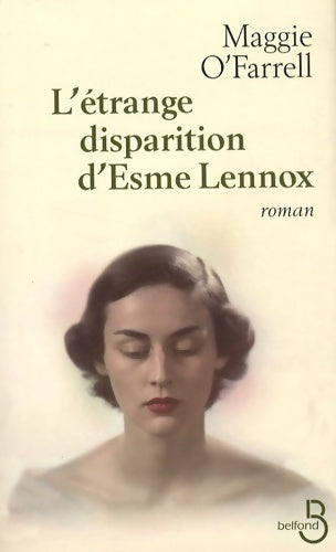 L'étrange disparition d'Esme Lennox - Maggie O'Farrell - Livre