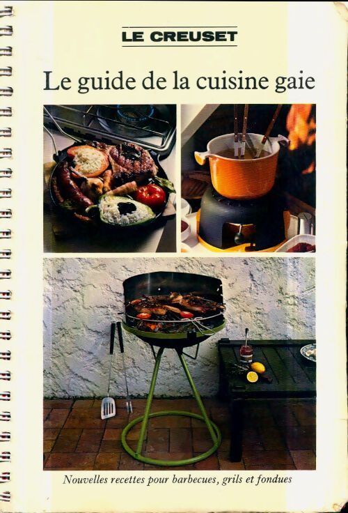 Le guide de la cuisine gaie - Collectif - Livre
