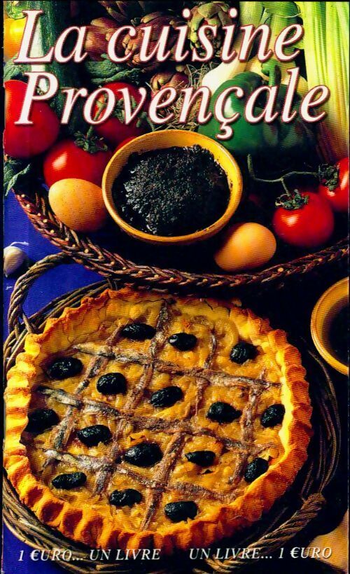 La cuisine provençale - Collectif - Livre