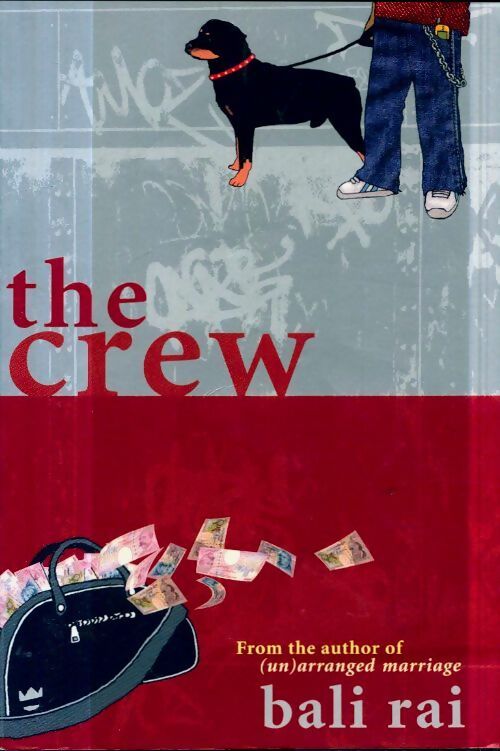 The crew - Bali Rai - Livre