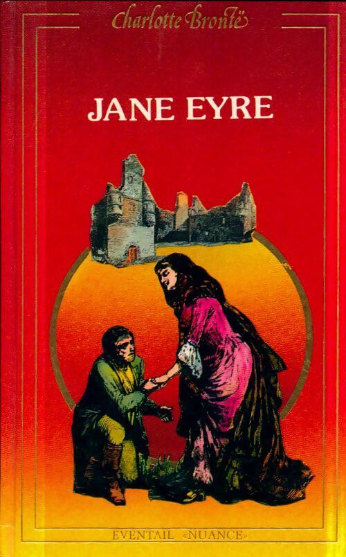 Jane Eyre - Charlotte Brontë - Livre