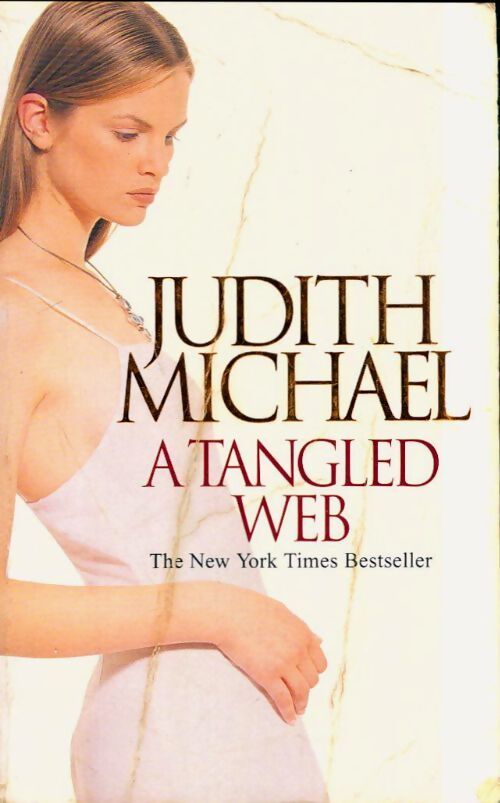 A tangled web - Judith Michael - Livre