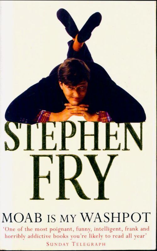 Moab is my washpot - Stephen Fry - Livre