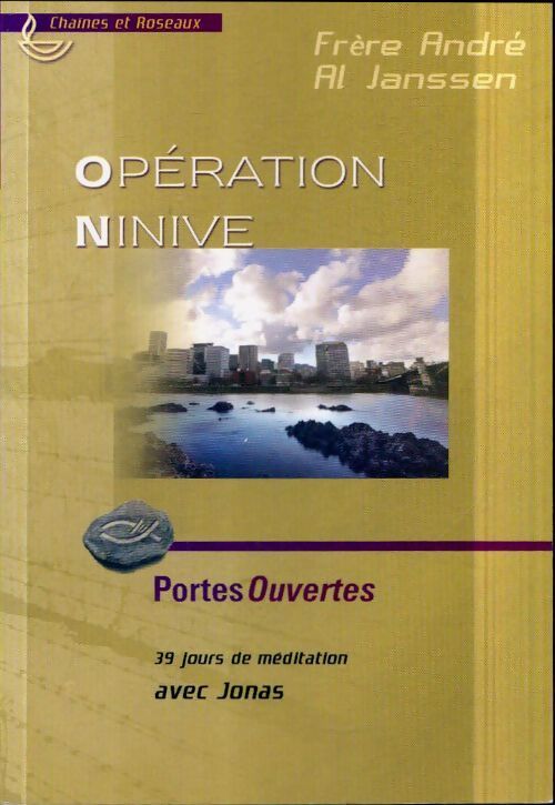 Operation ninive - André Frère - Livre