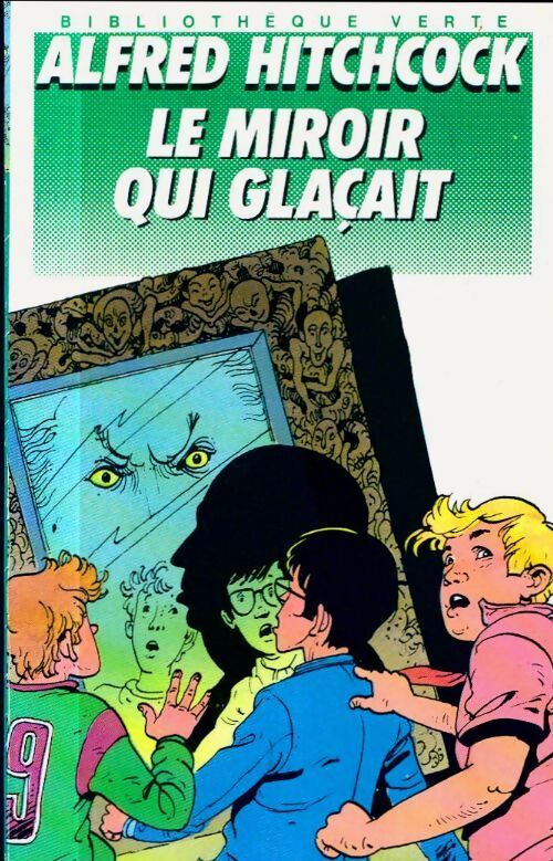 Le miroir qui glaçait - Alfred Hitchcock - Livre