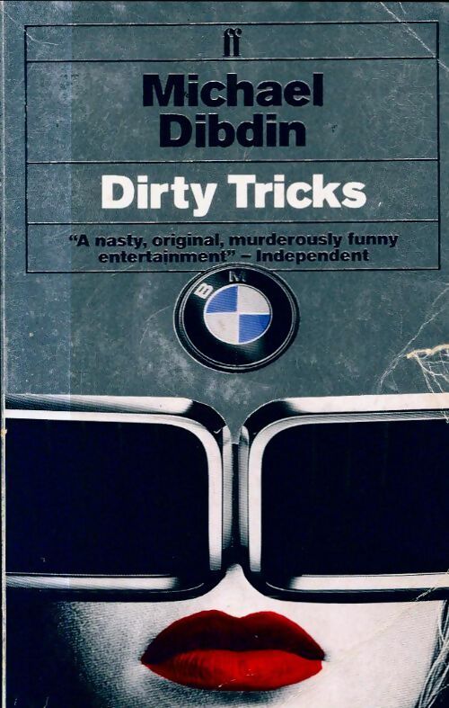 Dirty tricks - Michael Dibdin - Livre