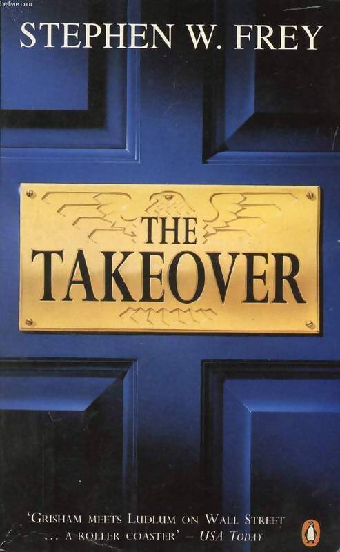 The takeover - Niven Busch - Livre