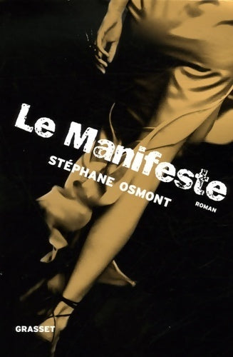 Le manifeste - Stéphane Osmont - Livre