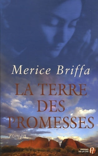 La terre des promesses - Merice Briffa - Livre