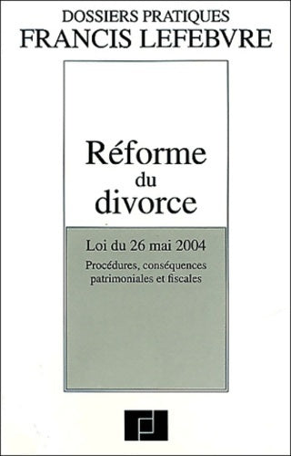 Réforme du divorce - Collectif - Livre