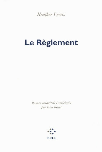 Le règlement - Heather Lewis - Livre