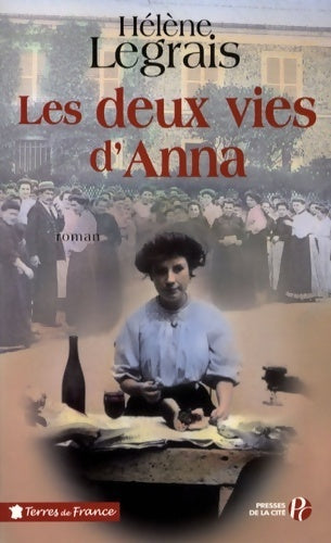 Les deux vies d'Anna - Hélène Legrais - Livre