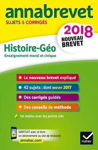 Histoire géographie 3e : Sujets et corrigés nouveau brevet 2018 - Christine Formond - Livre