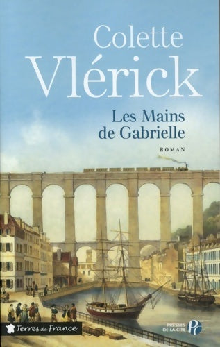 Les mains de Gabrielle - Colette Vlerick - Livre