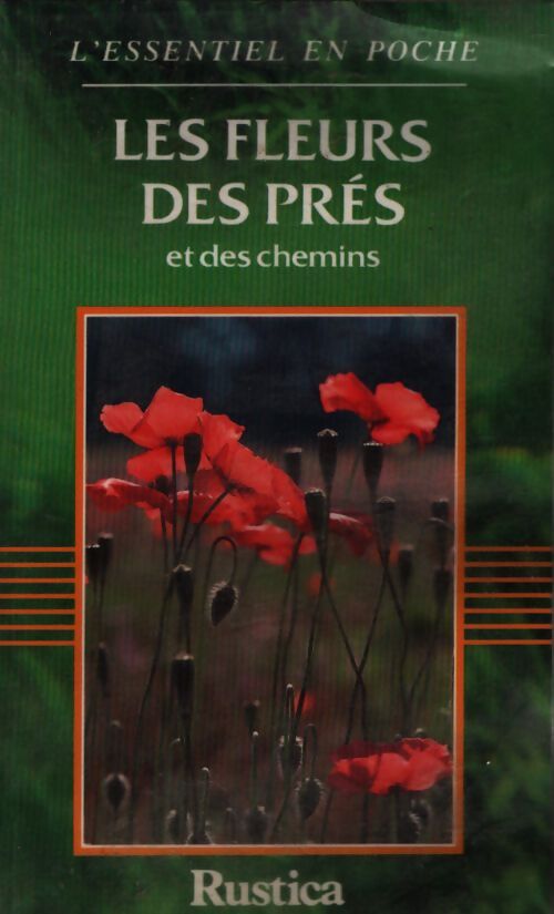 Les fleurs des prés et des chemins - Alain Beignet - Livre